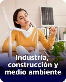 Industria, construcción y medio ambiente