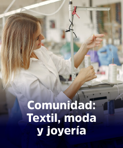 Textil, moda y joyería